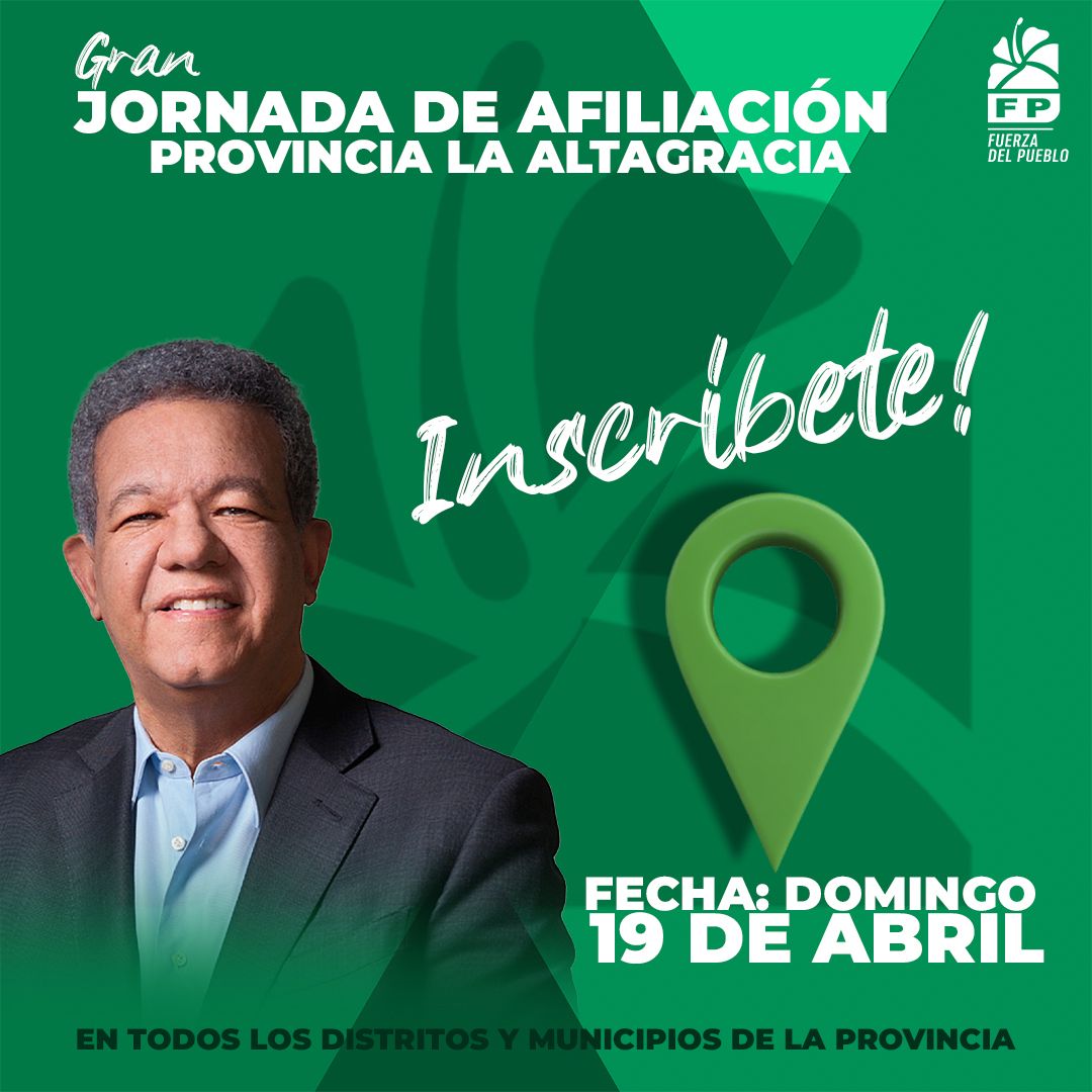 DOMINGO 19: "Gran Jornada de Afiliación" en La Altagracia